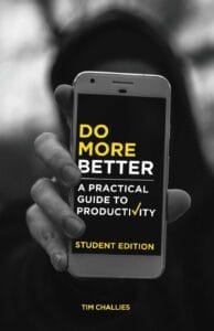 Do More Better Student Edition Tim Challies
