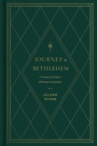 Journey to Bethlehem by Leland Ryken