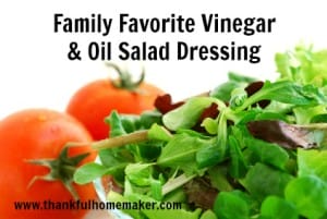 Family Favorite Vinegar & Oil Dressing