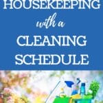 One of the most fundamental ways to manage our homes well is to take the time to plan. Planning is merely deciding in advance the what, why and how things will be done even cleaning. #cleaning #housecleaning #cleaningschedule #christianhomemaking @mferrell
