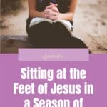 How many times when life is busy and I seem to be in the midst of chaos and continually in a hurry is sitting at the feet of Jesus the last item on my list? #biblestudyforbusymoms #crazybusy #timewiththeLord @thankfulhomemaker