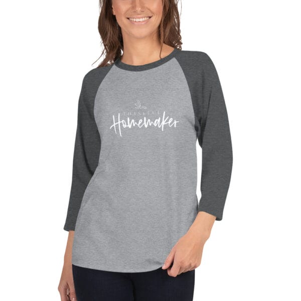 Thankful Homemaker 3/4 Sleeve Raglan Shirt