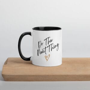 Do The Next Thing Mug